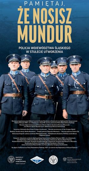 plakat - 6 policjantów w przedwojennych mundurach nad nimi napis &quot;pamiętaj że nosisz mundur&quot;