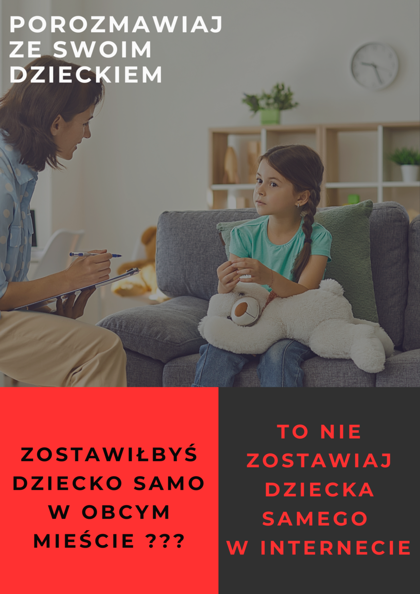 zdjęcie kolorowe: plakat zachęcający do rozmwy z dzieckiem na temat bezpieczeństwa w Internecie