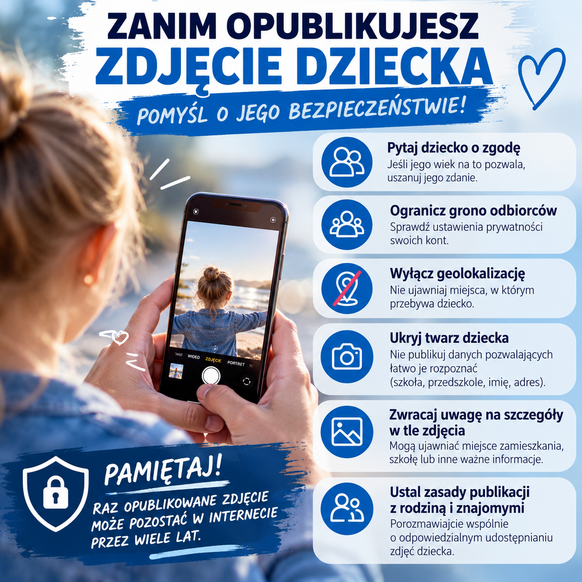 Zanim opublikujesz zdjęcie dziecka – pomyśl o jego bezpieczeństwie w sieci