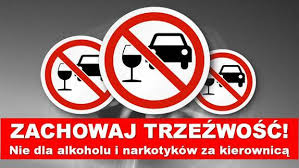 Na obrazku znajdują się znaki zakazu wraz z napisem &quot;Zachowaj trzeźwość! Nie dla alkoholu i narkotyków za kierownicą.&quot;