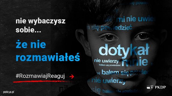 plakat kampanii - na ciemnym tle twarz dziecka i napisy #rozmawiaj i #reaguj