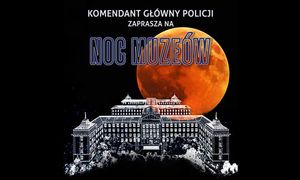 zdjęcie kolorowe: plakat zachęcający do udziału w Nocy Muzeum