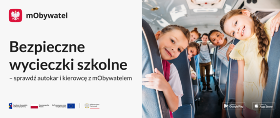 zdjęcie kolorowe: plakat informujący o możliwości sprawdzenia autokaru i uprawnienia kierowcy w aplikacji, zanim dziecko ruszy w drogę