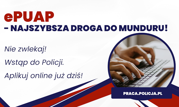 zdjęcie: plakat informujący o możliwości aplikowania do Policji online dzięki ePUAP
