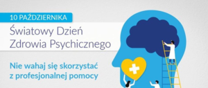 zdjęcie: plakat informujący o 10 października - Światowym Dniu Zdrowia Psychicznego