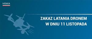 zdjęcie: plakat informujący o zakazie lotu dronem
