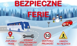 zdjęcie: plakat informujący o bezpiecznych feriach