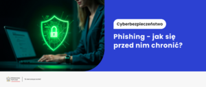 zdjęcie: plakat informujący o phishingu